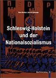 Schleswig-Holstein und der Nationalsozialismus - Uwe Danker
