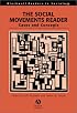 The Social Movements Reader: Cases and Concepts (Blackwell Readers in Sociology)