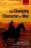 The changing character of war