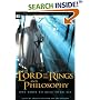 The Lord of the Rings and Philosophy: One Book to Rule Them All (Popular Culture and Philosophy)