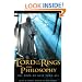 The Lord of the Rings and Philosophy: One Book to Rule Them All (Popular Culture and Philosophy)
