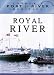 London's Port and River Heritage - Royal River [DVD] [Edizione: Regno Unito]