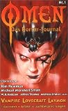 Omen - Das Horror-Journal 1: HEFT 1 - Frank Festa, Kim Newman, William Hope Hodgson, Jeffrey Thomas