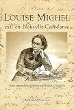 Revue Magellan & Cie  / Louise Michel : Exil en Nouvelle-Calédonie