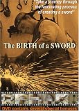 THE BIRTH OF A SWORD
