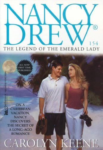The Legend of the Emerald Lady (Nancy Drew Book 154)