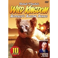 Mutual of Omaha's: Wild Kingdom Australia's Awesome Animals by 