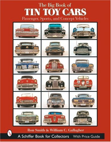 the big book of tin toy cars passenger sports and concept vehicles