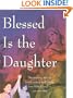 Blessed is the Daughter, 8th Edition