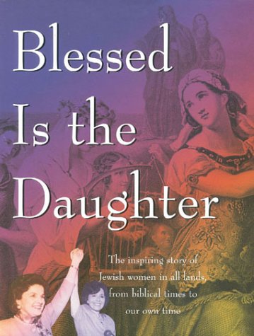 Blessed is the Daughter, 8th Edition
