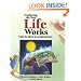 Exploring The Way Life Works: The Science of Biology