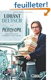 M�tronome : L'histoire de France au rythme du m�tro parisien