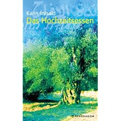 Das Hochzeitsessen. Roman