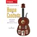 The Complete Guide to House Concerts (InstantPro)
