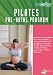 Pilates: Pre-Natal Program