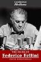 The Films of Federico Fellini (Cambridge Film Classics)