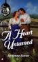 A Heart Untamed (Friends)