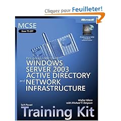 McSe Self-Paced Training Kit (Exam 70-297): Designing a Microsoft Windows Server 2003 Active Directory and Network Infrastructure