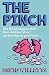 The Pinch: How the Baby Boomers Took Their Children's Future - And Why They Should Give it Back