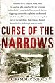 Curse of The Narrows: The Halifax Disaster of 1917