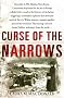 Curse of The Narrows: The Halifax Disaster of 1917 Curse of The Narrows: The Halifax Disaster of 1917
