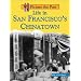 Life in San Francisco's Chinatown (Picture the Past)