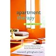 Apartment Therapy: The Eight-Step Home Cure