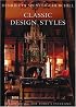 Classic Design Styles: Period Living for Today's Interiors