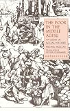 The Poor in the Middle Ages: An Essay in Social History
