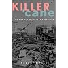 Killer 'Cane: The Deadly Hurricane of 1928