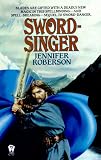 Sword-Singer (Tiger and Del)