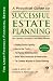 Practical Guide To Successful Estate Planning - Iowa, Minnesota, North Dakota, South Dakota, and Wisconsin (The User-Friendly Financial Series)