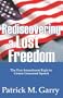 Rediscovering a Lost Freedom: The First Amendment Right to Censor Unwanted Speech