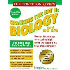 Cracking the SAT II: Biology & Biology E/M 1999-2000 (Princeton Review Series)