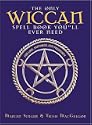 The Only Wiccan Spell Book You'll Ever Need