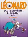 Léonard, tome 34 : Docteur Génie et Mister Aïe