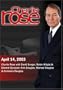 Charlie Rose with David Sanger; Robin Wright & Edward Djerejian; Kirk Douglas, Michael Douglas & Cameron Douglas (April 14, 2003)