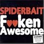 Fucken Awesome