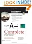 CompTIA A+ Complete Deluxe Study Guide: Exams 220-701 (Essentials) and 220-702 (Practical Application)