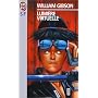 Lumi�re virtuelle de William Gibson