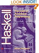 Haskell: The Craft of Functional Programming (International computer science series)