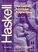 Haskell: The Craft of Functional Programming (International computer science series)