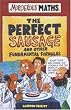 The Perfect Sausage and other Fundamental Formulas (Murderous Maths)