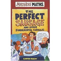 The Perfect Sausage and Other Fundamental Formulas (Murderous Maths)