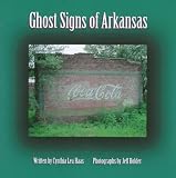 Ghost Signs of Arkansas