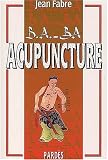 Livres Acupuncture - B.A.-BA de l'acupuncture