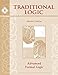 Traditional Logic, Book II: Advanced Formal Logic (Classical Trivium Core Series)