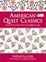 American Quilt Classics: From the Collection of Patricia Cox (That Patchwork Place)