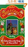 Paint Roses and Castles: Traditional Narrow Boat Painting for Homes and Boats