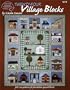 24 Village Quilt Blocks